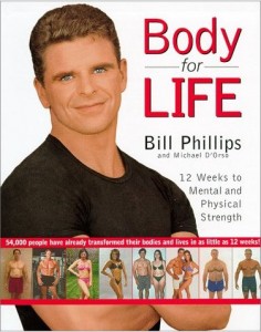 Body for Life: 12 weeks to Mental and Physical Strength